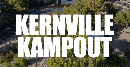 The 11th Annual Kernville Kampout