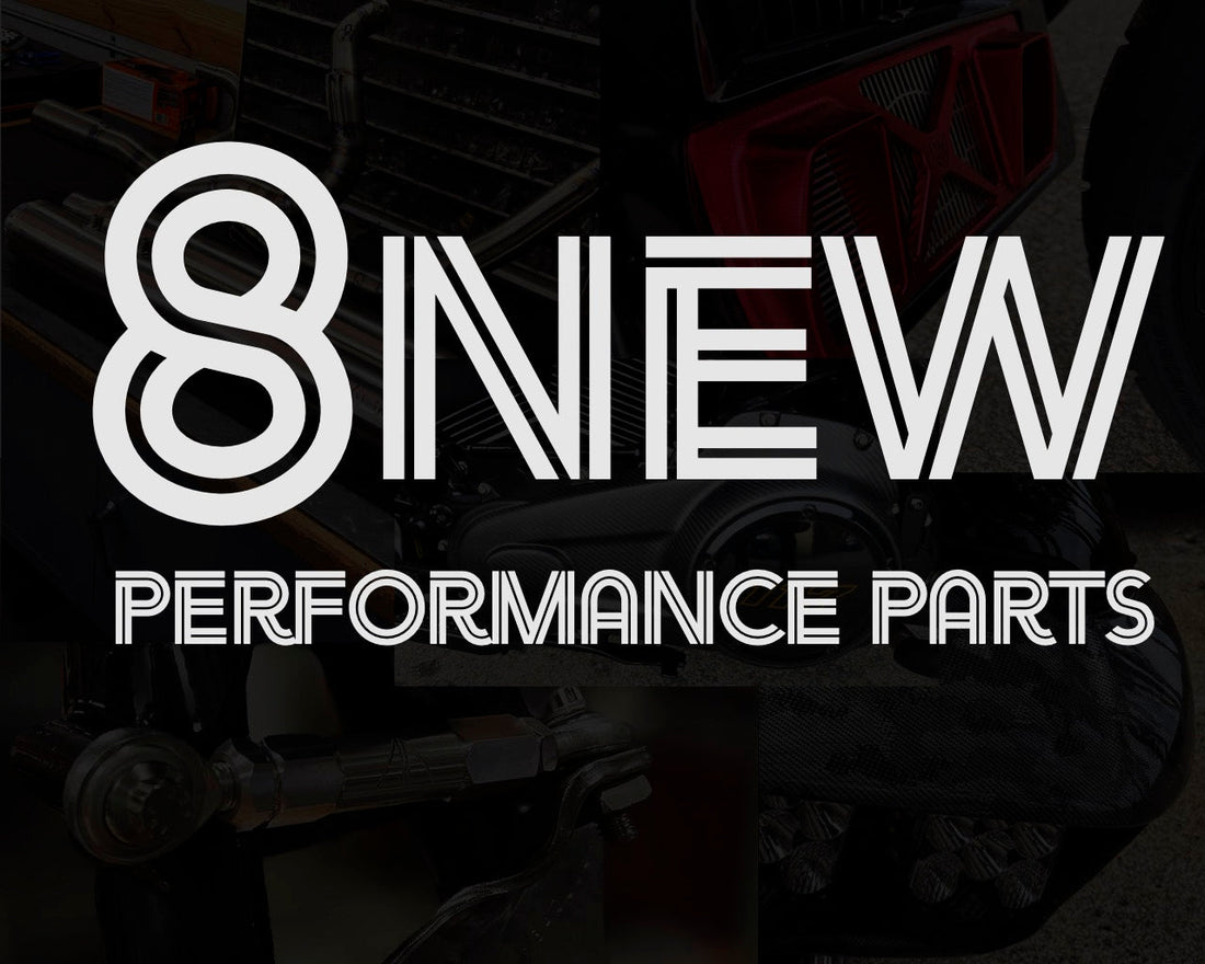 8 New Performance Parts